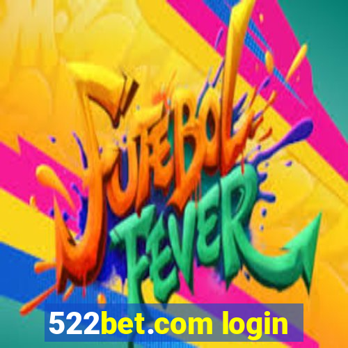 522bet.com login